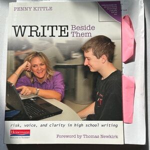 Write Beside Them by Penny Kittle